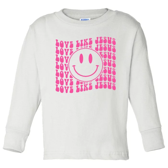 Retro Love Like Jesus Happy Face Aesthetic Toddler Long Sleeve Shirt