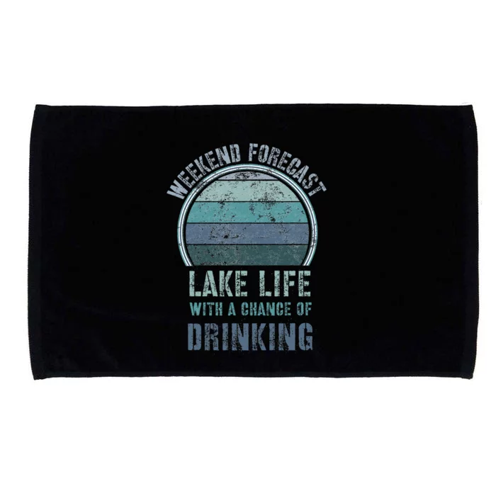 Retro Lake Life Apparel Lake Lover Weekend Forecast Drinking Microfiber Hand Towel