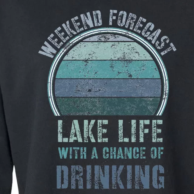 Retro Lake Life Apparel Lake Lover Weekend Forecast Drinking Cropped Pullover Crew