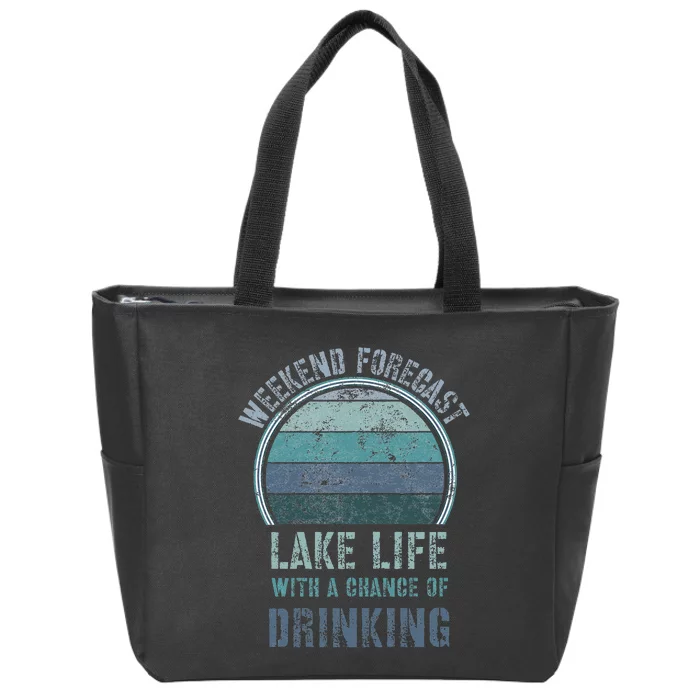 Retro Lake Life Apparel Lake Lover Weekend Forecast Drinking Zip Tote Bag