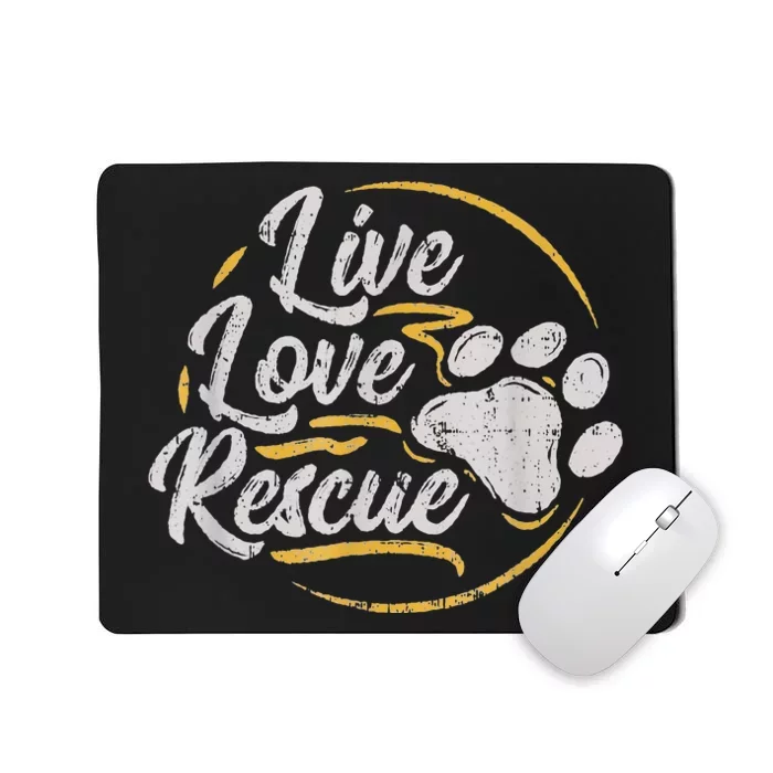 Retro Live Love Rescue Dog Lover Adopt A Dog Adoption Mousepad