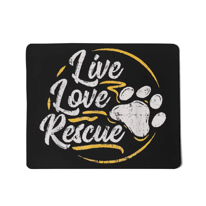 Retro Live Love Rescue Dog Lover Adopt A Dog Adoption Mousepad