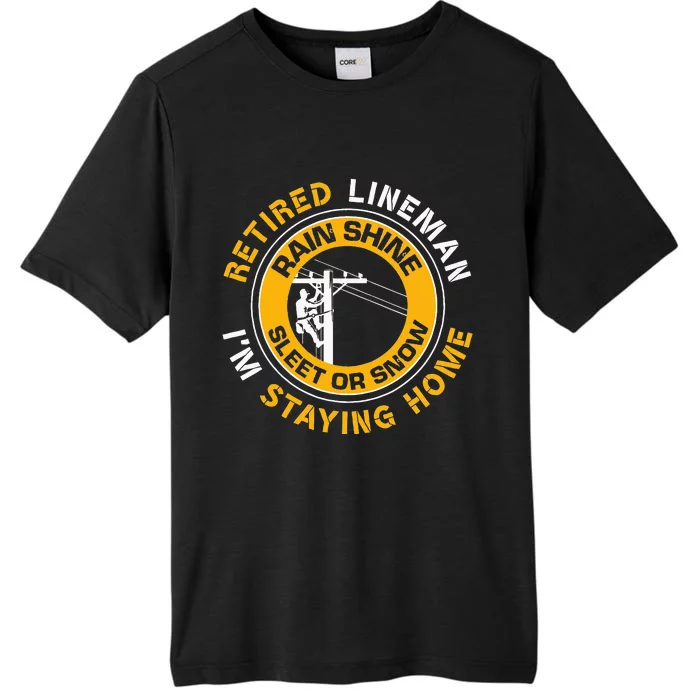 Retired Lineman Lineworker Power Lineman Retirement ChromaSoft Performance T-Shirt