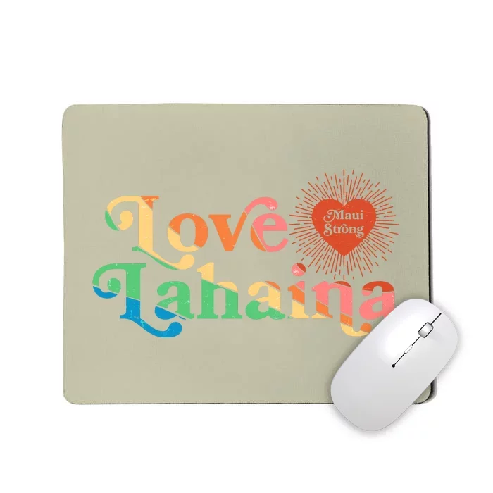 Retro Love Lahaina Maui Strong Mousepad