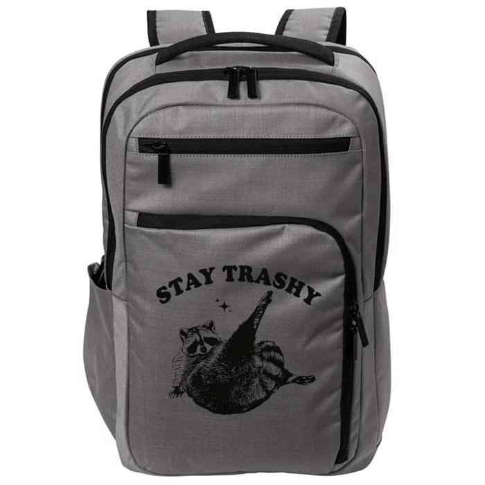 Raccoon Lover Meme Stay Trashy Impact Tech Backpack