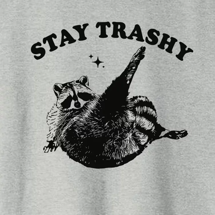 Raccoon Lover Meme Stay Trashy Women's Crop Top Tee