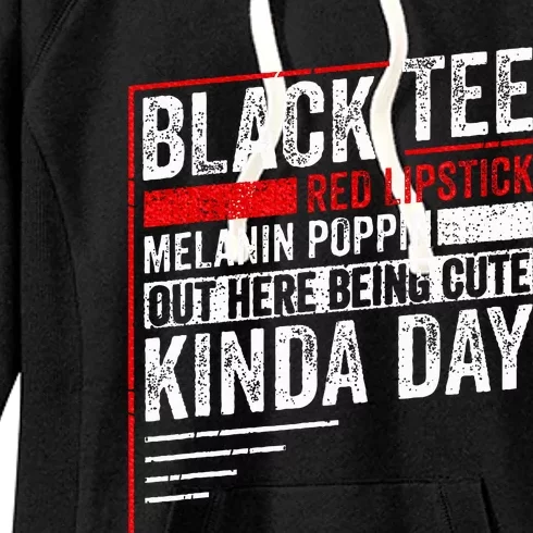 Red Lipstick Melanin Poppin Out Here Being Women's Fleece Hoodie