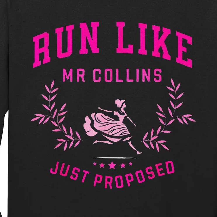 Run Like Mr.Collins Just Proposed Funny Books And Running Tall Long Sleeve T-Shirt