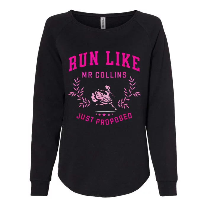 Run Like Mr.Collins Just Proposed Funny Books And Running Womens California Wash Sweatshirt