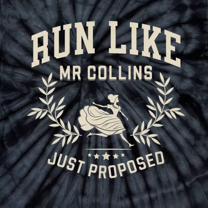 Run Like Mr Collins Just Proposed Funny Books And Running Tie-Dye T-Shirt