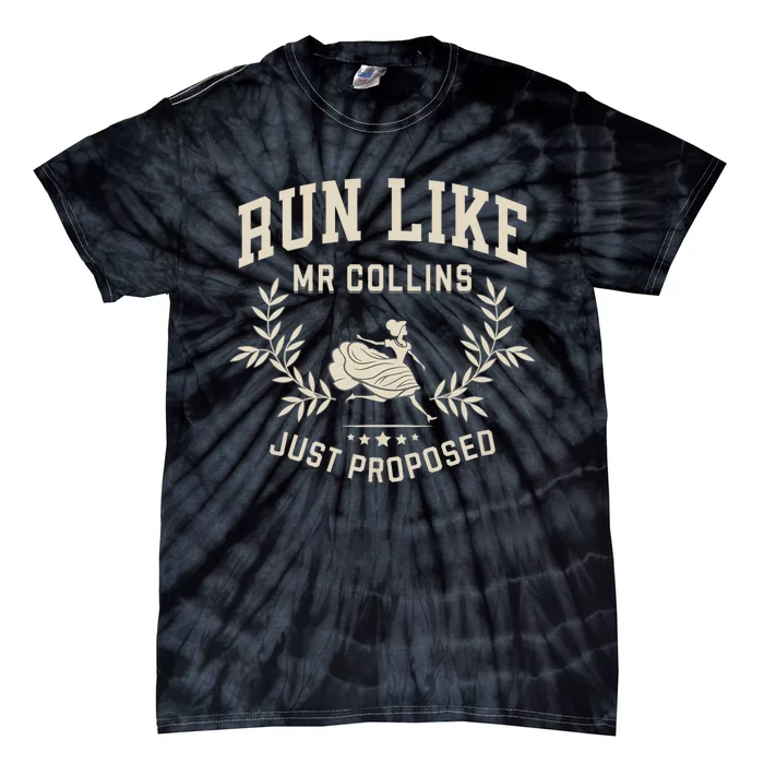 Run Like Mr Collins Just Proposed Funny Books And Running Tie-Dye T-Shirt