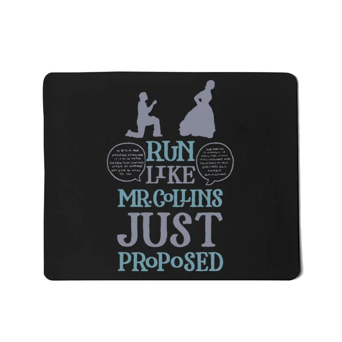 Run Like Mr. Collins Just Proposed Funny Books and Running Mousepad