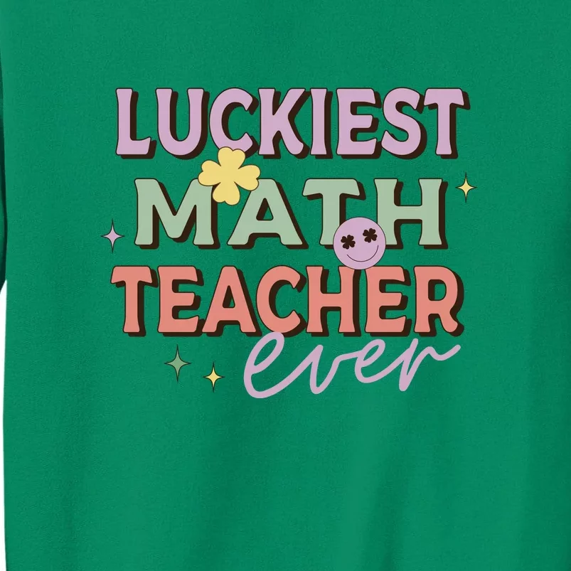 Retro Luckiest Math Teacher Ever Funny Shamrock St Patricks Day Sweatshirt