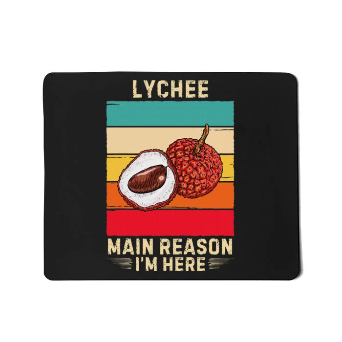 Retro Lychee Main Reason IM Here Mousepad