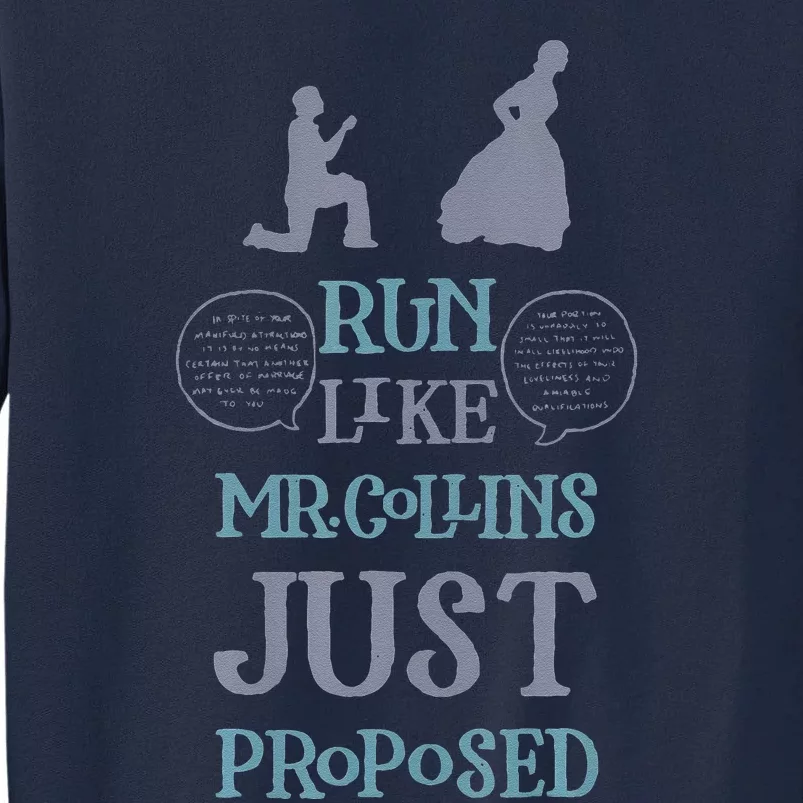 Run Like Mr Collins Just Proposed Funny Books And Running Tall Sweatshirt