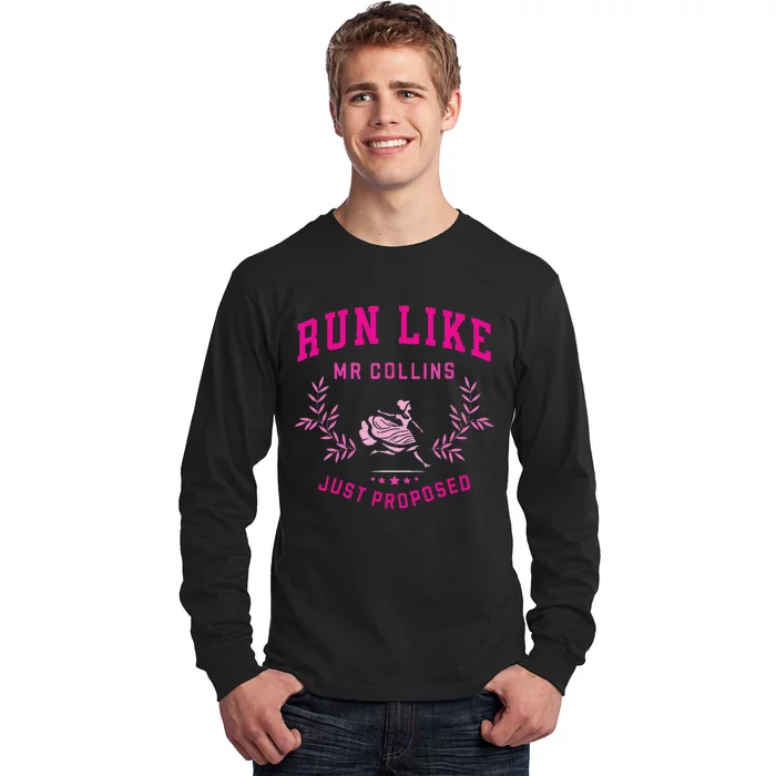 Run Like Mr Collins Just Proposed Funny Books And Running Long Sleeve Shirt