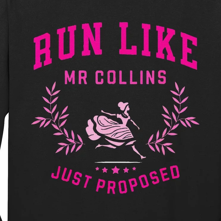 Run Like Mr Collins Just Proposed Funny Books And Running Long Sleeve Shirt