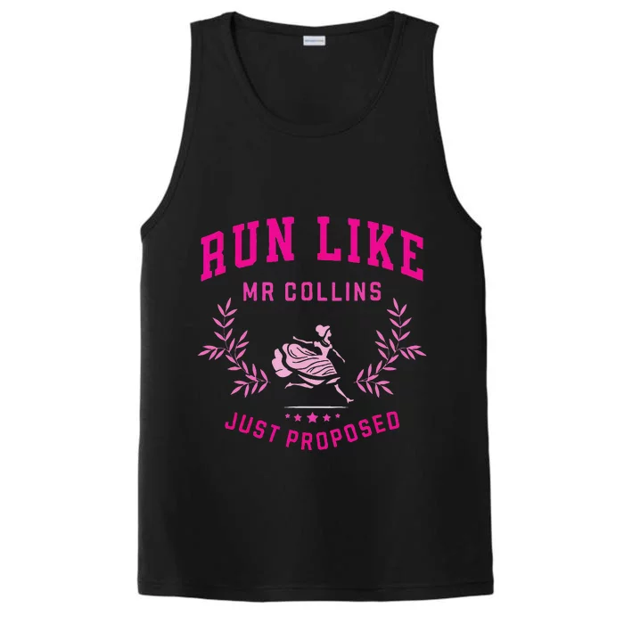 Run Like Mr Collins Just Proposed Funny Books And Running Performance Tank