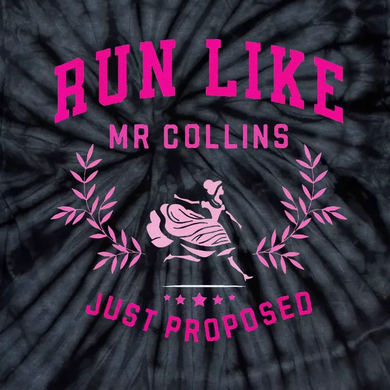 Run Like Mr Collins Just Proposed Funny Books And Running Tie-Dye T-Shirt