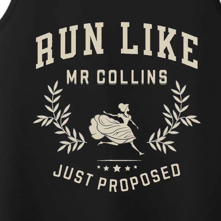 Run Like Mr Collins Just Proposed Funny Books And Running Gift Performance Tank