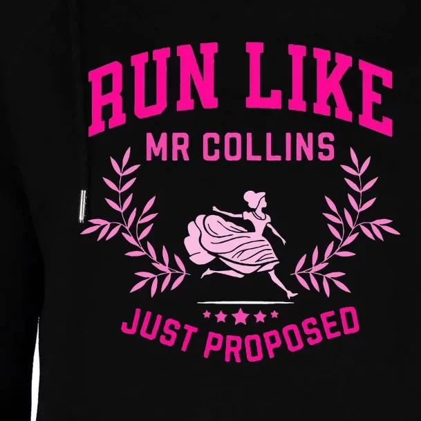 Run Like Mr Collins Just Proposed Womens Funnel Neck Pullover Hood