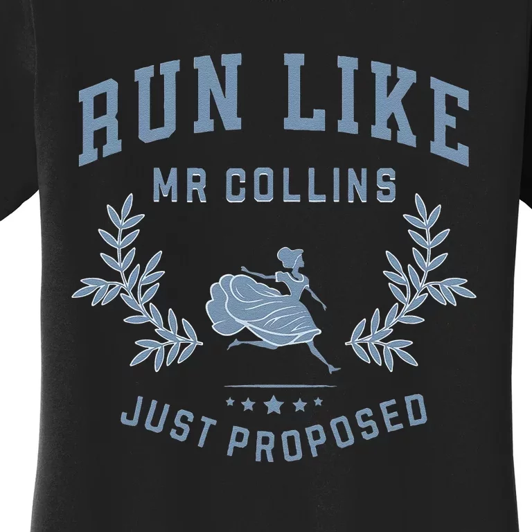 Run Like Mr Collins Just Proposed Funny Books And Running Women's T-Shirt