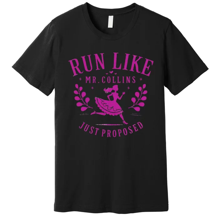 Run Like Mr Collins Just Proposed Vintage Gift Premium T-Shirt