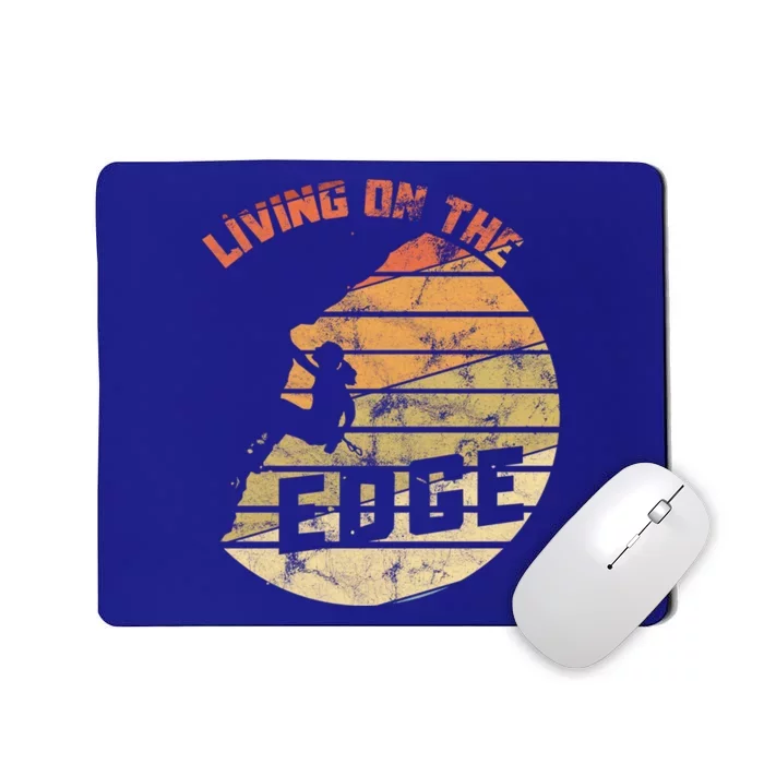 Retro Living On The Edge Mountaineering Climbing Gift Mousepad