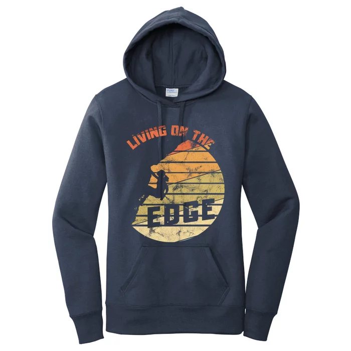 Retro Living On The Edge Mountaineering Climbing Gift Women's Pullover Hoodie