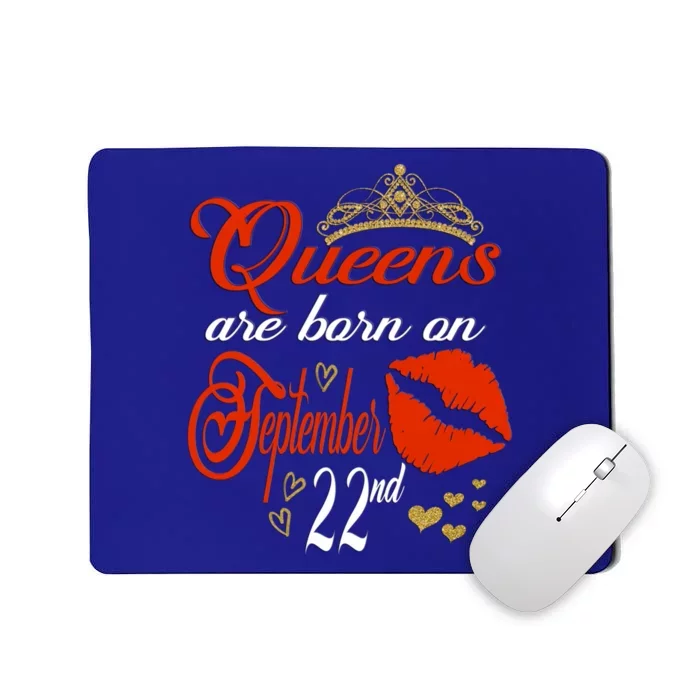 Red Lip Print Queens Are Born On September 22nd Virgo Gift Mousepad