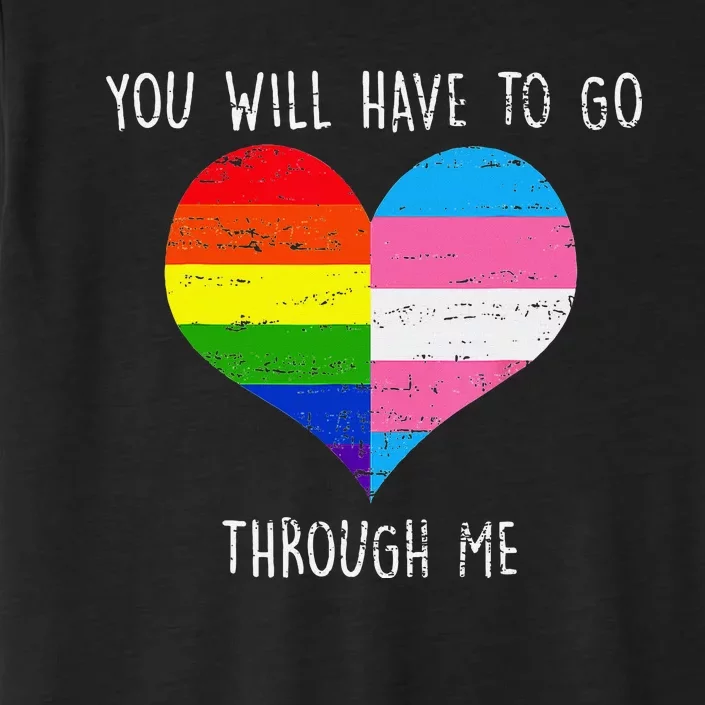 Retro Lgbtq Pride You’Ll Have To Go Through Me ChromaSoft Performance T-Shirt