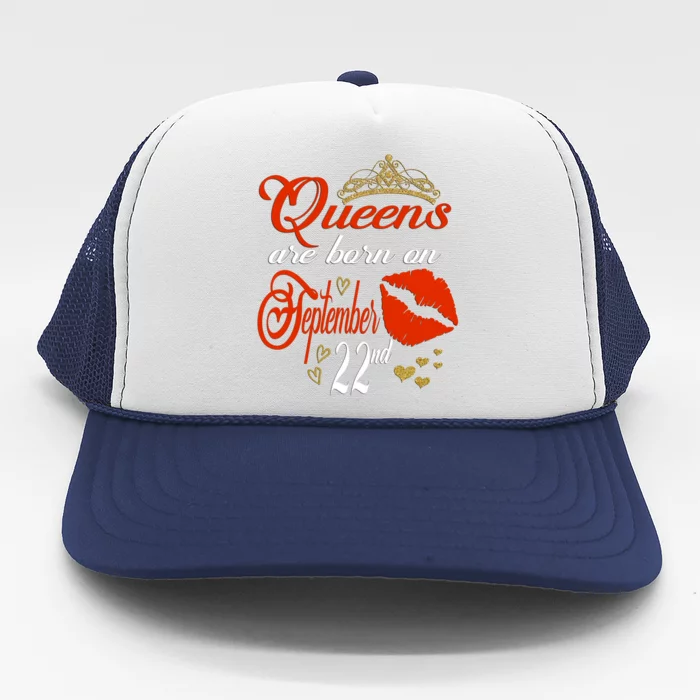 Red Lip Print Queens Are Born On September 22nd Virgo Gift Trucker Hat