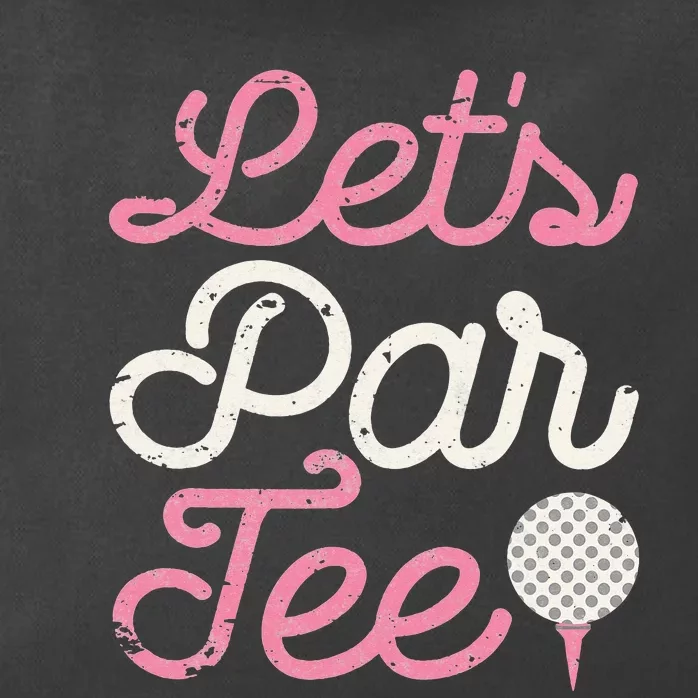 retro Let's Par Tee Golf Player Golfer Dad Papa Zip Tote Bag