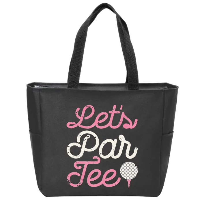 retro Let's Par Tee Golf Player Golfer Dad Papa Zip Tote Bag