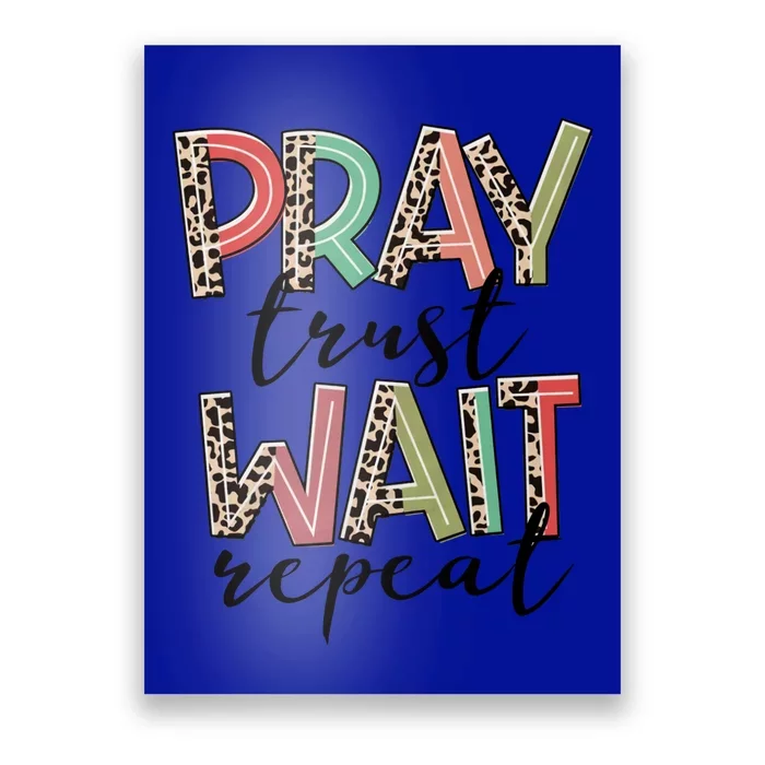 Retro Leopard Pray Wait Trust Repeat Christian Motivational Gift Poster