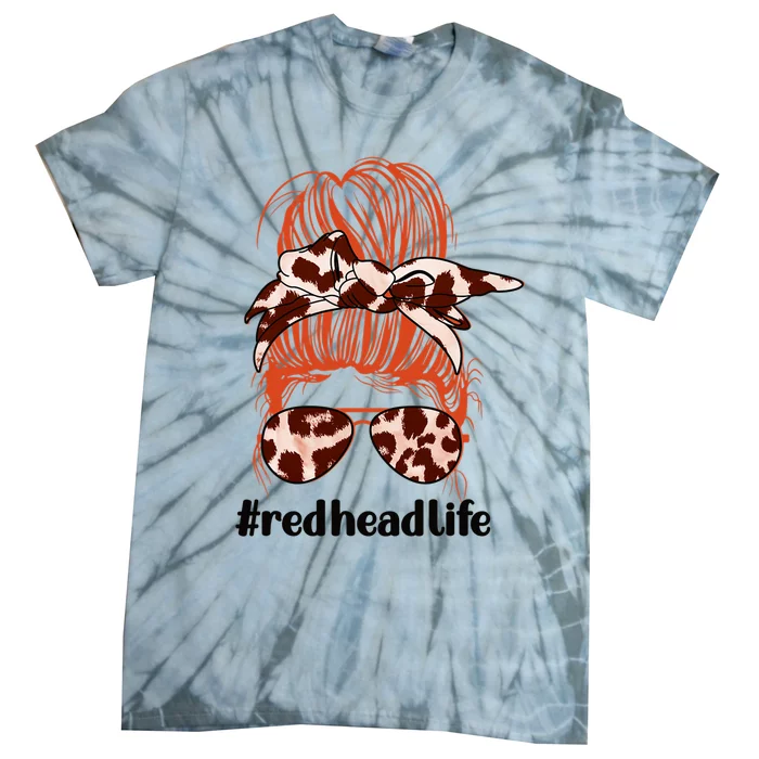 Redhead Life RedHaired Red Hair Tie-Dye T-Shirt