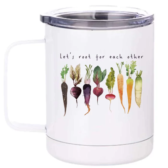 Retro Let's Root For Each Other Cute Veggie Funny Vegan Front & Back 12oz Stainless Steel Tumbler Cup