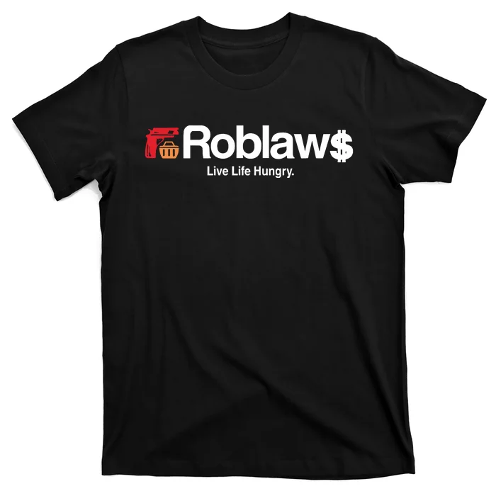 Roblaws Loblaws Satire T-Shirt