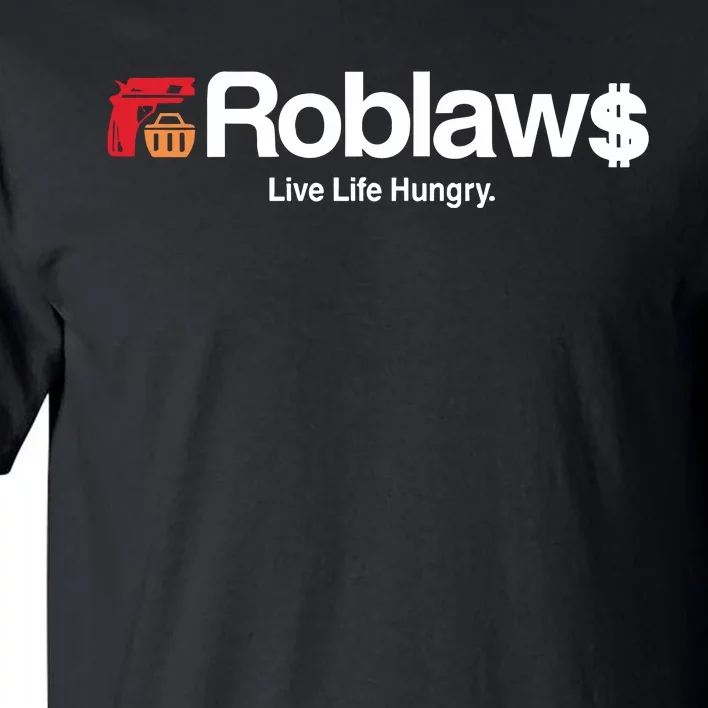 Roblaws Loblaws Satire Tall T-Shirt