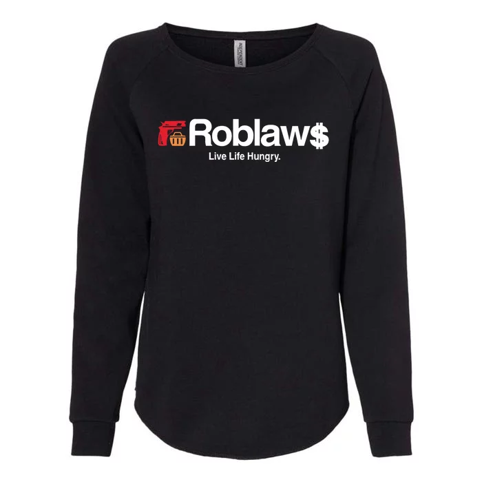 Roblaws Loblaws Satire Womens California Wash Sweatshirt