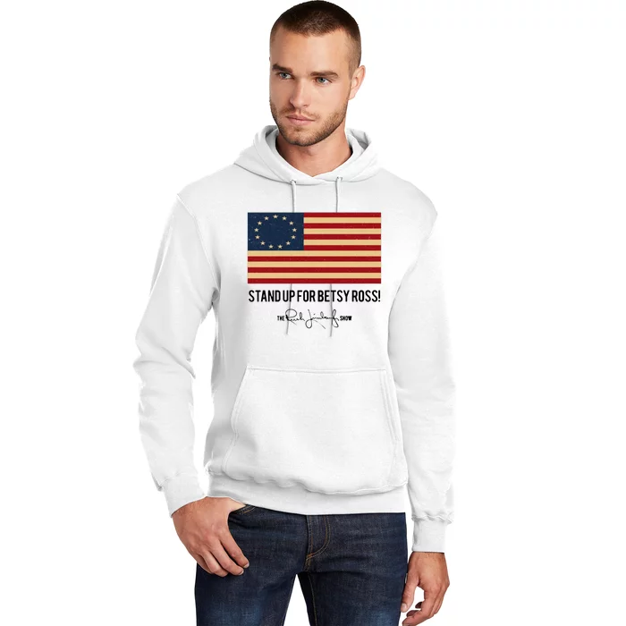 Rush Limbaugh Stand Up For Betsy Ross Flag Hoodie