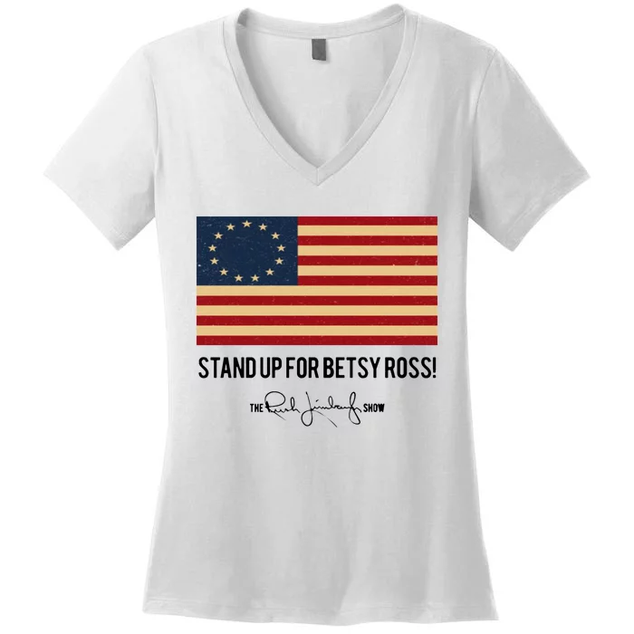 Rush Limbaugh Stand Up For Betsy Ross Flag Women's V-Neck T-Shirt