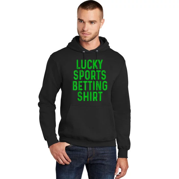 Retro Lucky Sports Betting Funny Gambling Gift Gambler Tall Hoodie