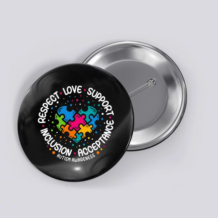 Respect Love Support Autism Awareness Button