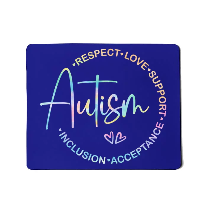 Respect Love Support Autism Awareness Month Meaningful Gift Mousepad