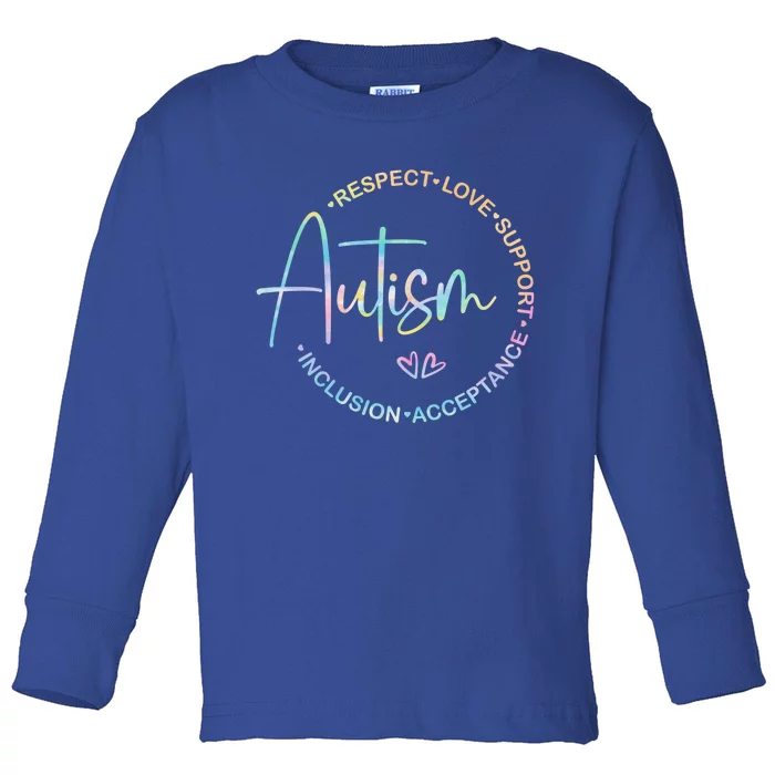 Respect Love Support Autism Awareness Month Meaningful Gift Toddler Long Sleeve Shirt