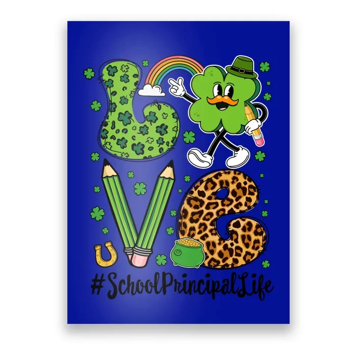 Retro Love School Principal Life St Patrick's Day Lucky Gift Poster