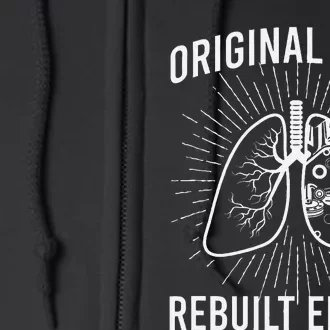 Rebuilt Lung Transplant Survivor Lung Transplant Recovery Full Zip Hoodie