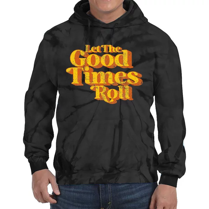 Retro Let The Good Times Roll Tie Dye Hoodie