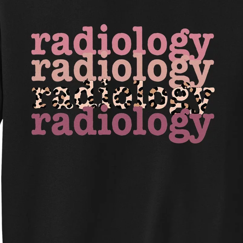 Radiology Leopard Technician Xray Tech Boho Nurse Men Women Sweatshirt